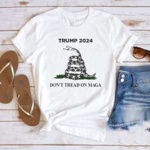 Trump 2024 Dont Tread On MAGA T Shirt 2