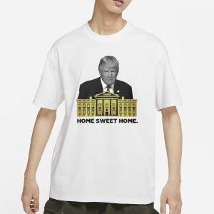 Trump Home Sweet Home Cotton T Shirt 1