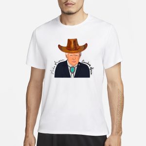 Trump Make America Cowboy Again T Shirt 1