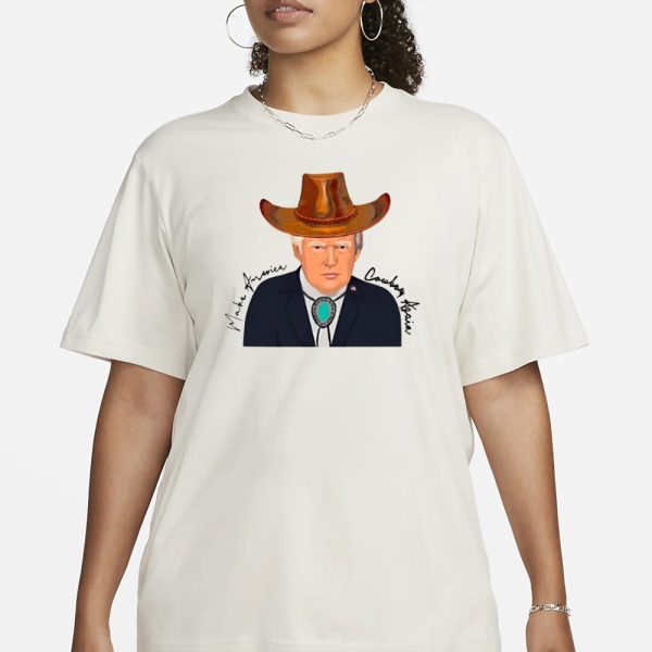 Trump Make America Cowboy Again T-Shirt