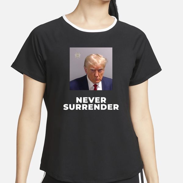 Trump Mug Shot Muga Never Surrender Trump 2024 T-Shirt