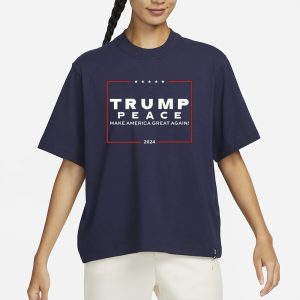 Trump Peace Make America Great Again 2024 T-Shirt 1 Trump Peace Make America Great Again 2024 T Shirt 2