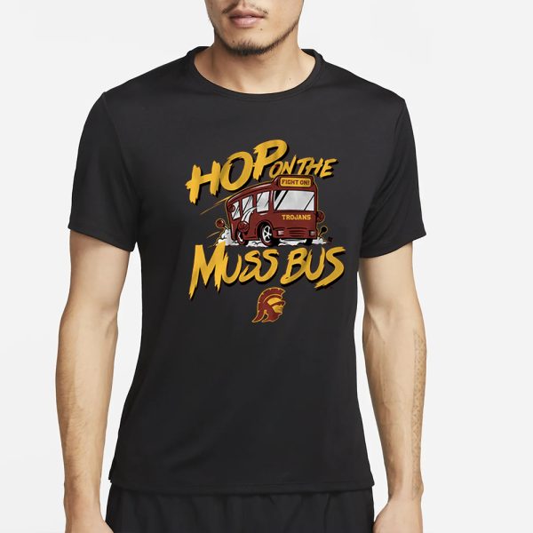 USC BASKETBALL HOP ON THE MUSS BUS T-SHIRT