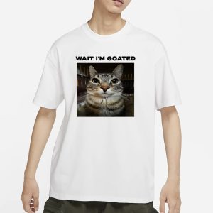 Unkyndled Wearing Wait Im Goated Cat T Shirt 1
