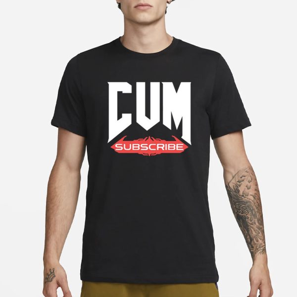 Unsubscribe Podcast Cum Subscribe T-Shirt