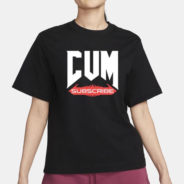 Unsubscribe Podcast Cum Subscribe T-Shirt