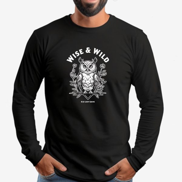 Wise And Wild Old Lady Gains Sweatshirt , T-shirt , Hoodie , Long Sleeve T-shirt