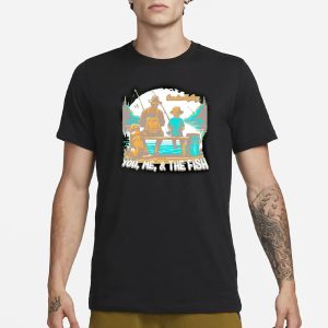 You Me And The Fish Dog Fishing T Shirt 1