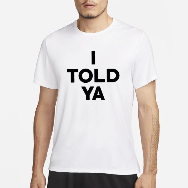 Zendaya I Told Ya T-Shirt