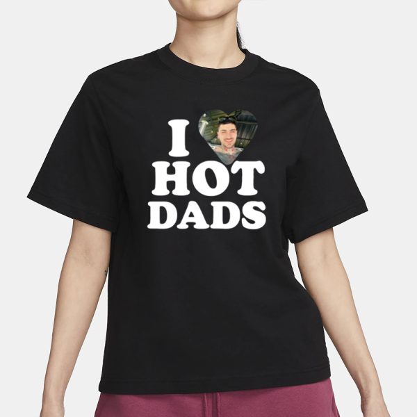 Zwiftiebaby I Love Hot Dads Zaddy Zayn T-Shirt