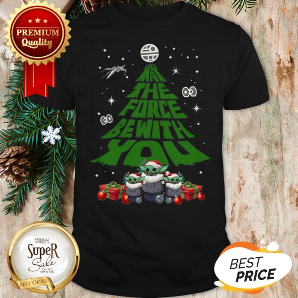 Baby Yoda May The Force Be With With You Christmas Tree Shirt