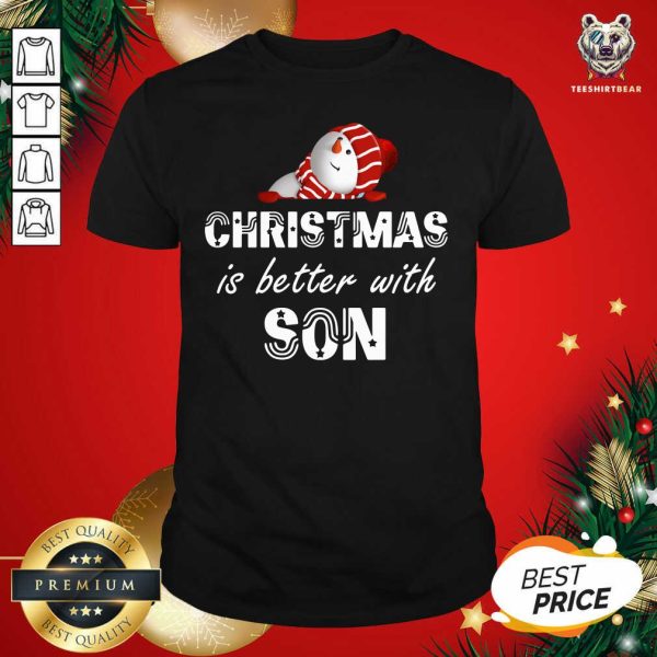 Beautiful Christmas Is Better With Son Shirt