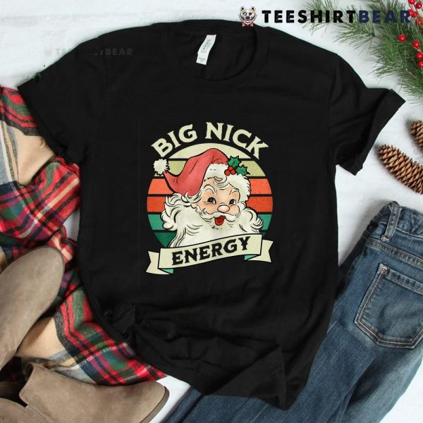 Big Nick Energy Santa Claus Wink Christmas Shirt