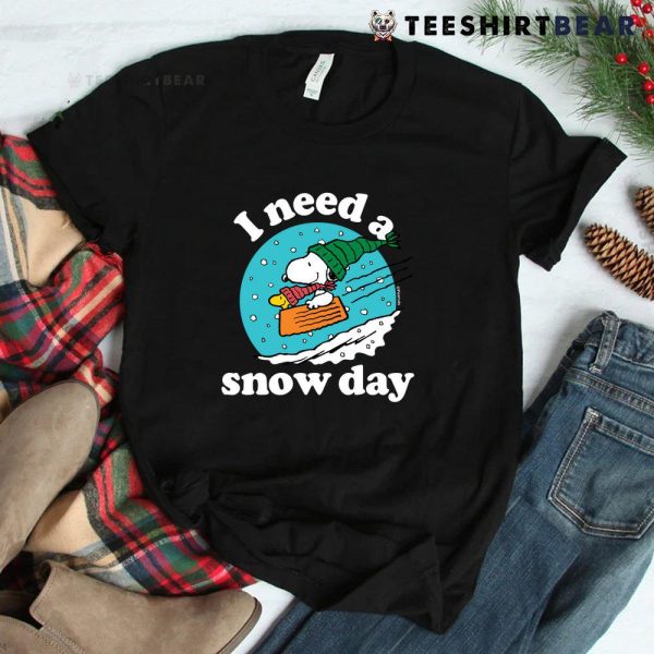 Christmas Snoopy I Need A Snow Day Shirt