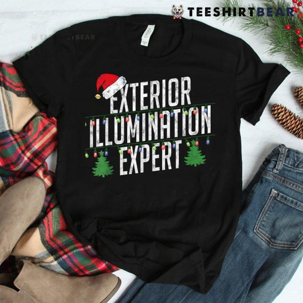 Exterior Illumination Expert Christmas Light Decorator Shirt