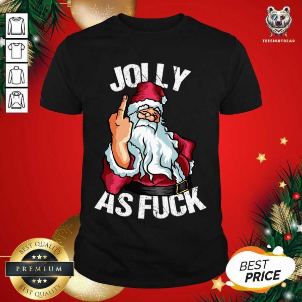 Good Adult Christmas Design Men Women Jolly As Fuck T-Shirt