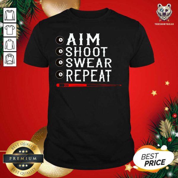 Good Aim Shoot Swear Repeat Billiards Christmas Shirt