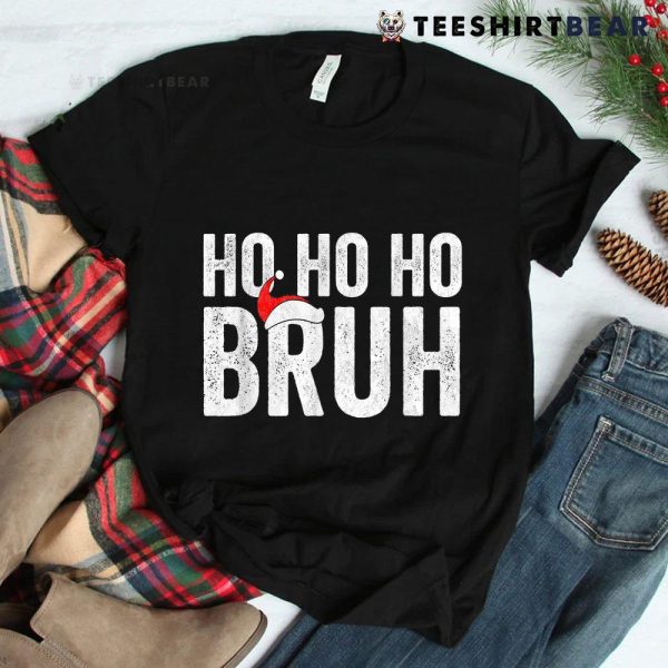 Ho Ho Ho Bruh Funny Christmas Santa Hat Shirt