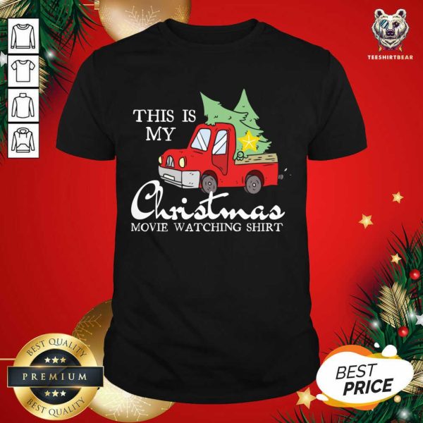 Hot This Is My Christmas Movie Watching With Vintage Truck T-Shirt