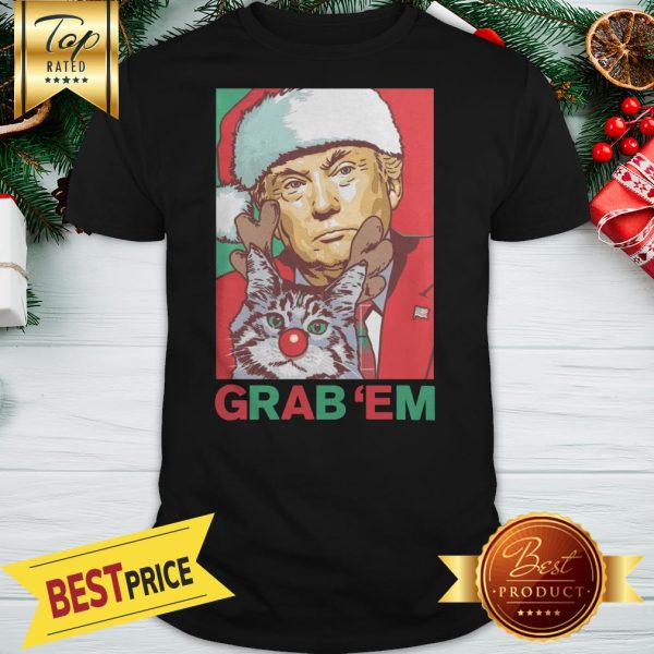 Hot Trump Cat Grab Em Holiday shirt