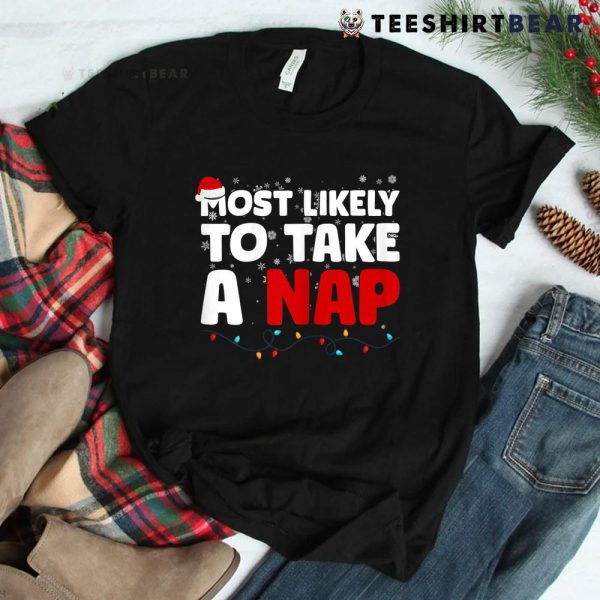 Most Likely To Take A Nap Family Matching Christmas Pajama Shirt