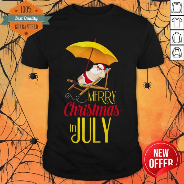 Nice Christmas In July With Santa T-Shirt