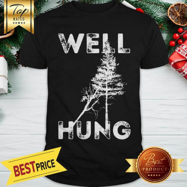 Official Well Hung Christmas Shirt