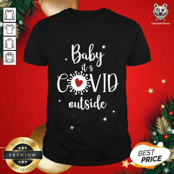 Premium Baby It’s Covid Outsideheart Corona Virus Christmas Shirt