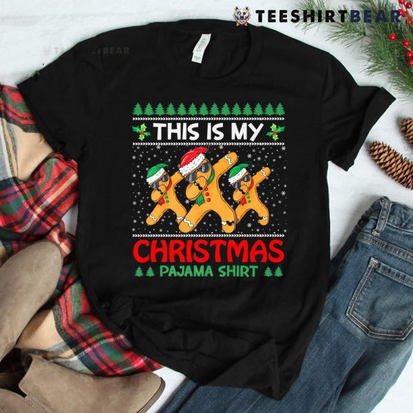 This Is My Christmas Pajama Shirt Dabbing Gingerbread Shirt