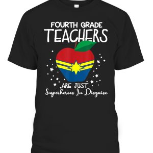 4th Grade Teachers Are Just Superheroes In Disguise Funny T-Shirt