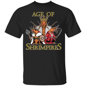 Age of Shrimpires Shirt