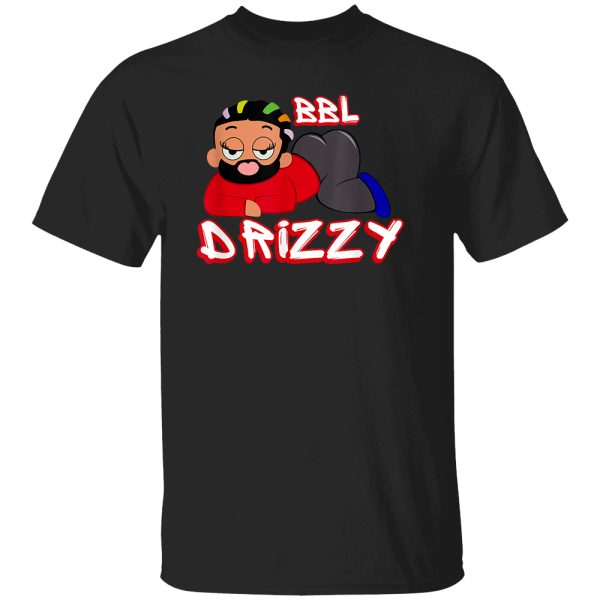 BBL Drizzy Shirt