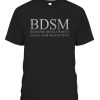 BDSM SHIRT Business Development Sales And Marketing