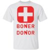 BONER DONOR SHIRT
