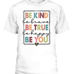 Be Kind Be Brave Be True Be Happy Be You Leopard Heart Women T-Shirt