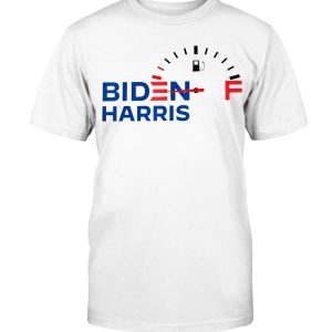 Biden – Harris Gasoline Shortages Grow T-Shirt