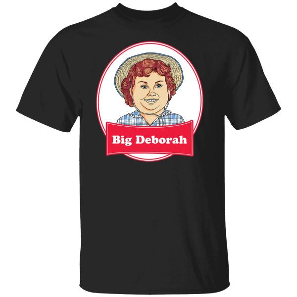 Big Deborah Shirt