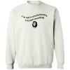 Che Guevara – I’m Not A Revolutionary – I’m Just Revolting Shirt