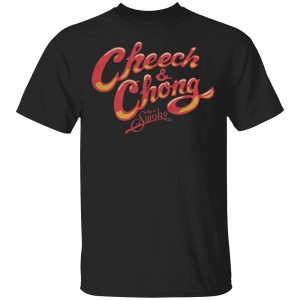 Cheech And Chong Up In Smoke Shirt