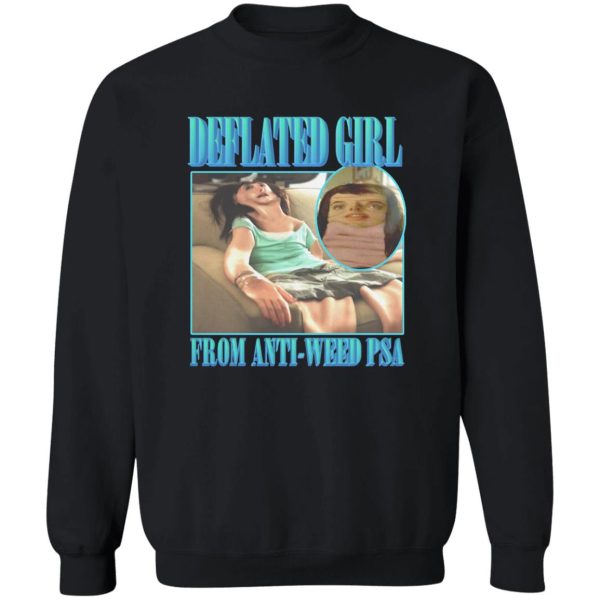 Deflated Girl From Anti-Weed PSA Shirt