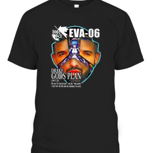 Drake Evangelion Shirt Drake Eva 06 Drake Gods Plan