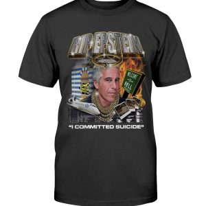 Epstein Shirt RIP EPSTEIN – I COMMITTED SUICIDE
