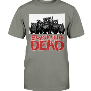 Ewoking Dead Shirt