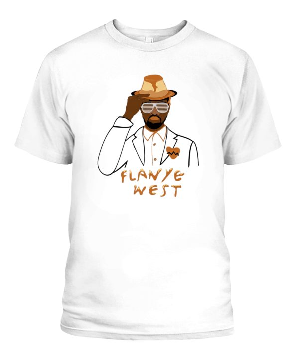 Flanye West T-Shirt Funny Kanye West, Flan Cake, #FoodWithNames