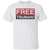 Free Truman Shirt