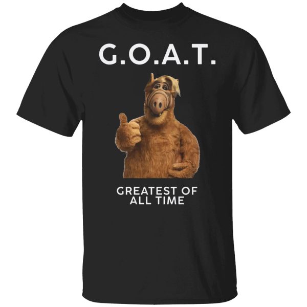 G.O.A.T. Greatest Of All Time Shirt