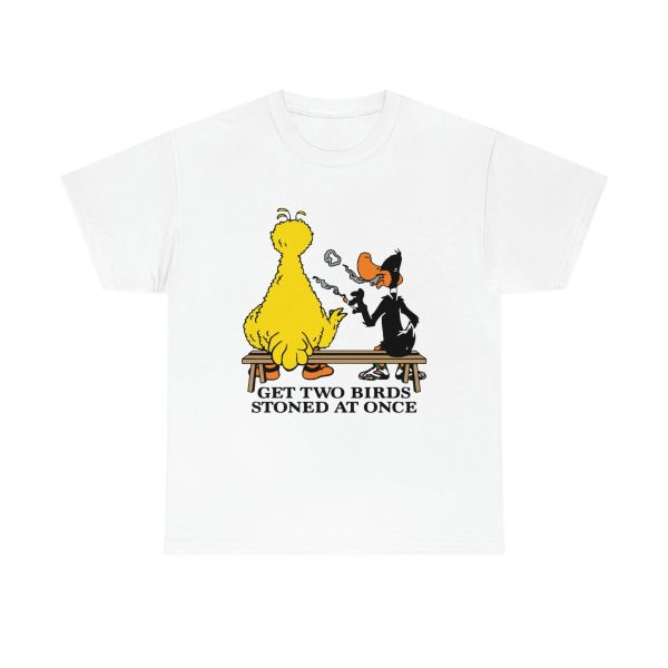 Get Two Birds Stoned At Once Shirt Daffy Duck