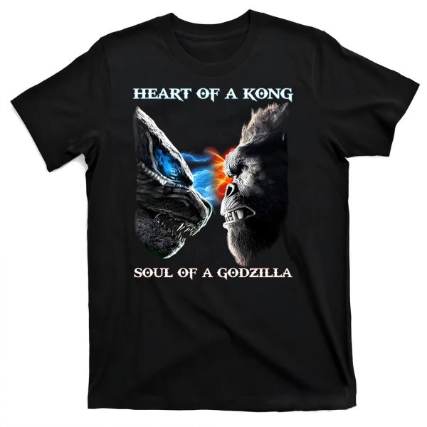 Heart Of A Kong Soul Of A Godzilla Shirt