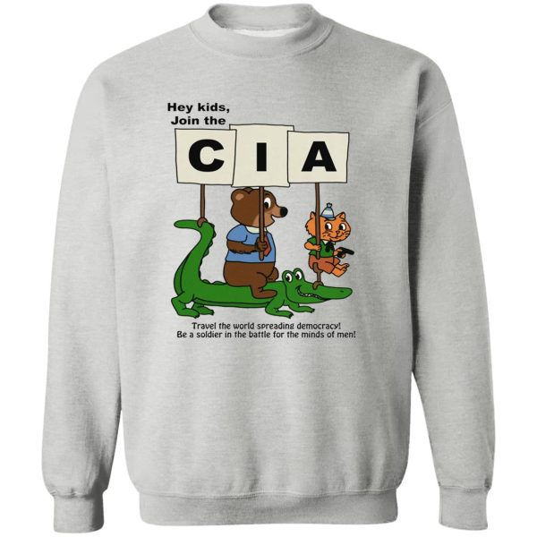 Hey Kids Join the CIA Shirt