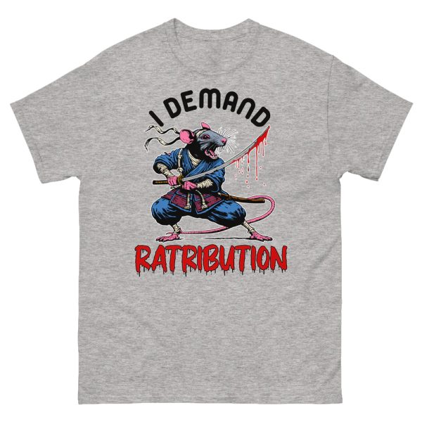 I Demand Ratribution Shirt